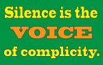 silence-is-the-voice-of-complicity-1188
