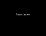 Intermission