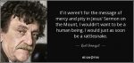 quote-if-it-weren-t-for-the-message-of-mercy-and-pity-in-jesus-sermon-on-the-mount-i-wouldn-kurt-vonnegut-65-12-10