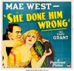 She Done Him Wrong (Paramount, 1933). Six Sheet
